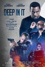 Deep in It (2022)