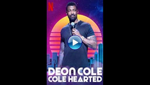 Deon Cole: Cole Hearted