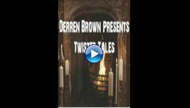 Derren Brown Presents Twisted Tales (2016)