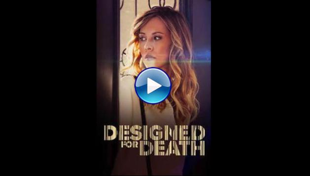 Designed for Death (2021)