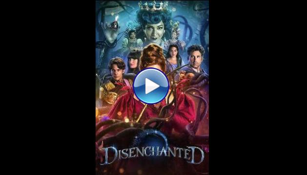 Disenchanted (2022)