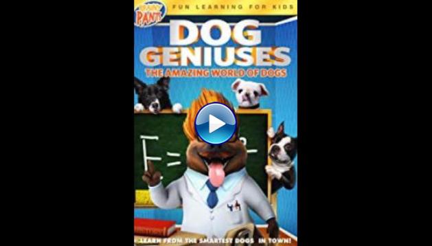 Dog Geniuses (2019)