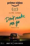 Dont Make Me Go (2022)