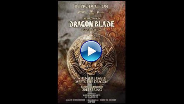 Dragon Blade (2015)