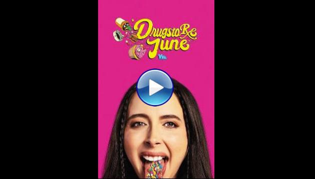 Drugstore June (2024)