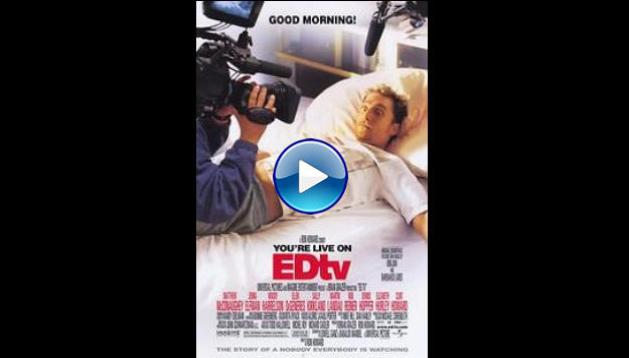 Edtv (1999)