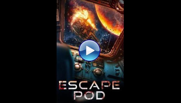 Escape Pod (2023)