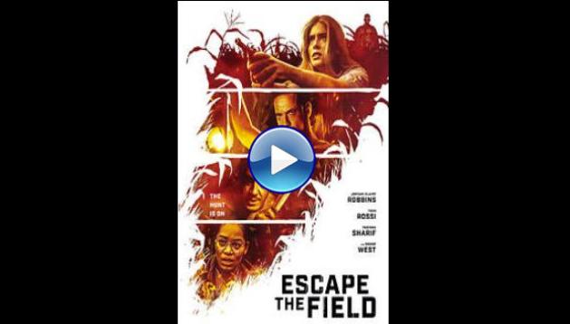 Escape the Field (2022)