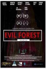 Evil Forest Horror Film (2021)