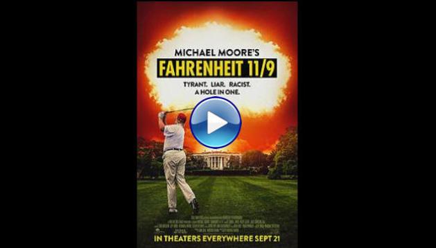 Fahrenheit 11/9 (2018)