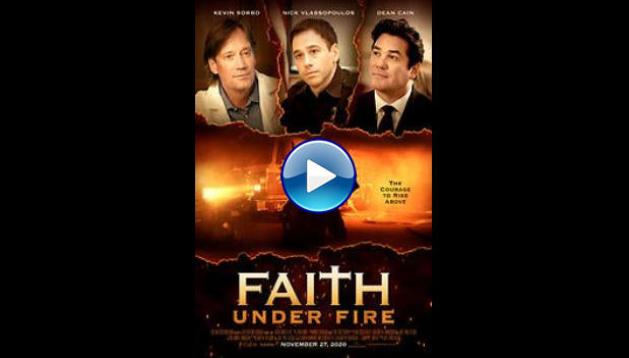 Faith Under Fire (2020)