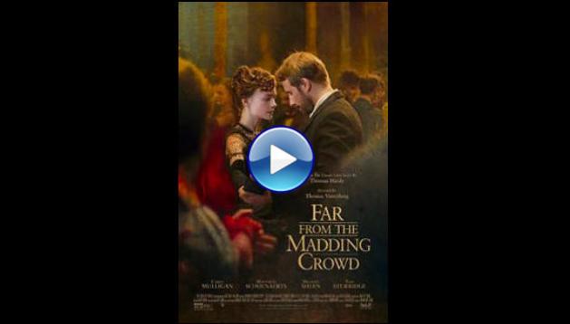 Far from the Madding Crowd (2015)