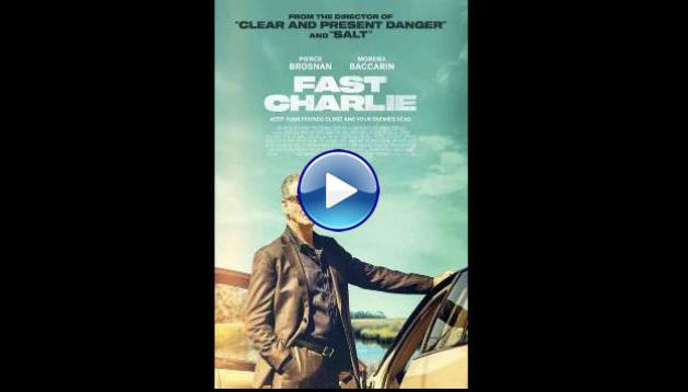 Fast Charlie (2023)