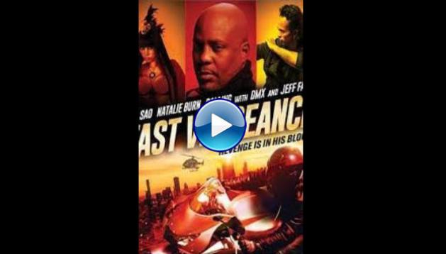 Fast Vengeance (2021)