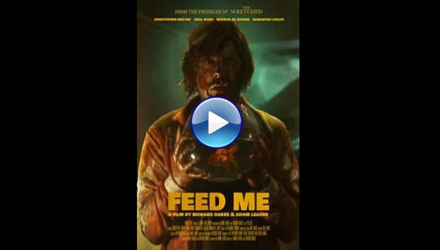 Feed Me (2022)