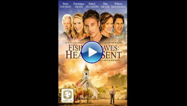 Fishes 'n Loaves: Heaven Sent (2015)