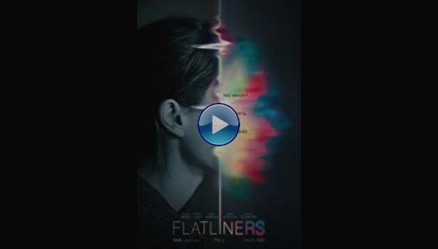 Flatliners (2017)