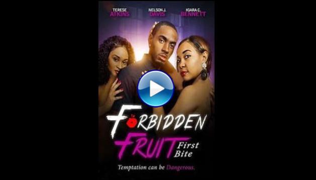 Forbidden Fruit: First Bite (2021)