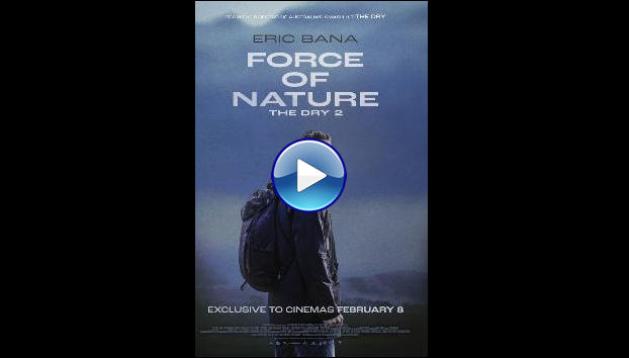 Force of Nature: The Dry 2 (2024)