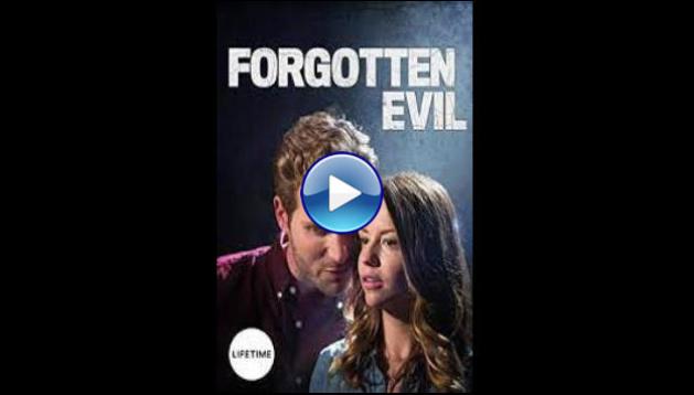 Forgotten Evil (2017)