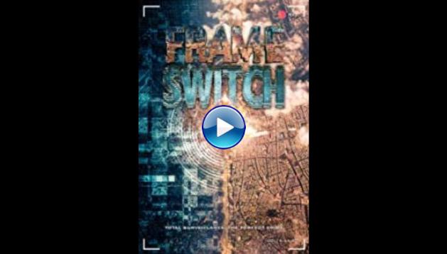 Frame Switch (2016)