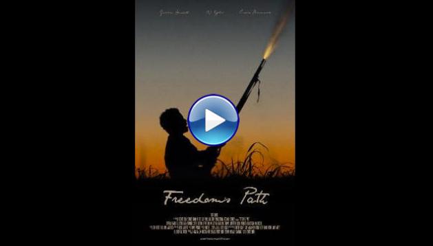 Freedom's Path (2023)