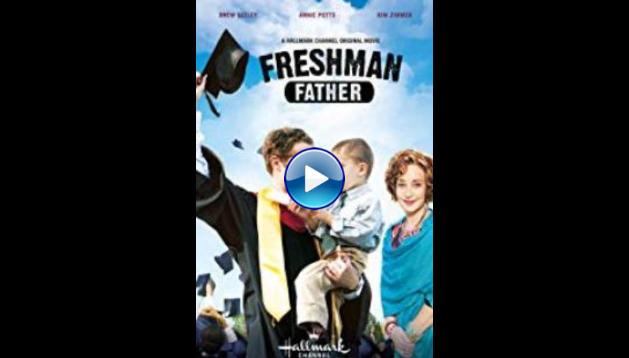 Freshman Father (2010)