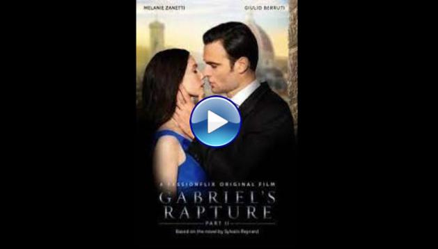 Gabriel's Rapture: Part Two (2022)