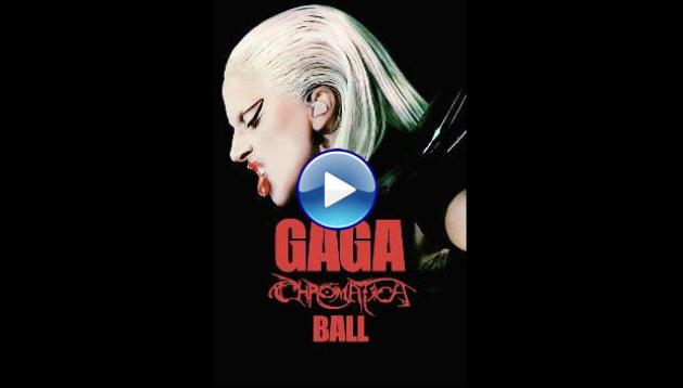 Gaga Chromatica Ball (2024)