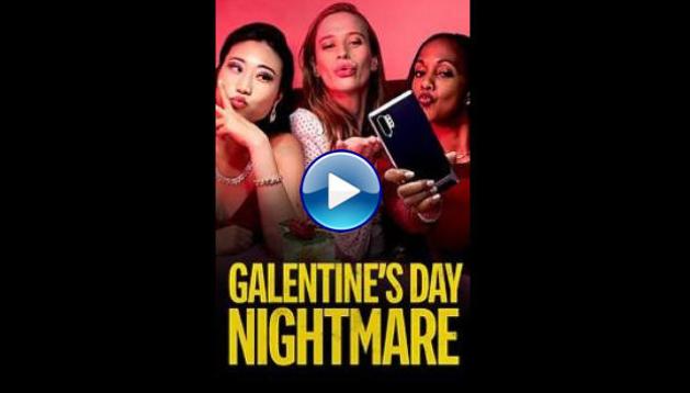 Galentine's Day Nightmare (2021)