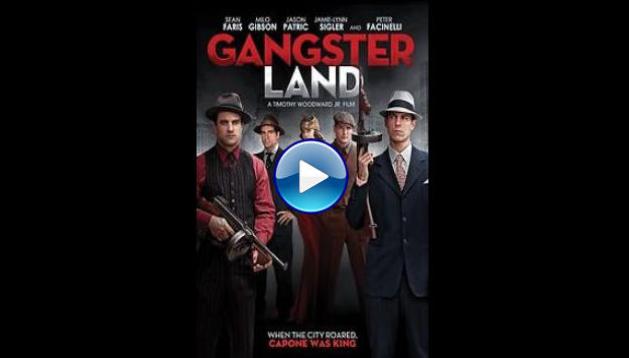 Gangster Land (2017)