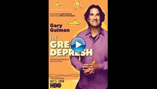 Gary Gulman: The Great Depresh