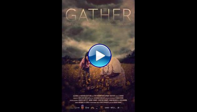 Gather (2020)