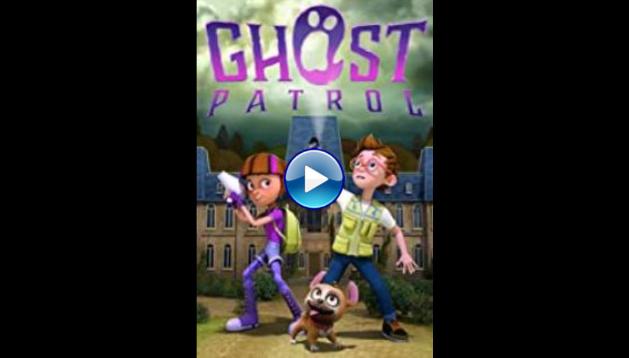 Ghost Patrol (2016)