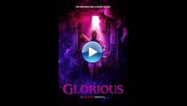 Glorious (2022)