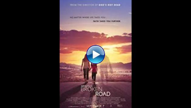 God Bless the Broken Road (2018)