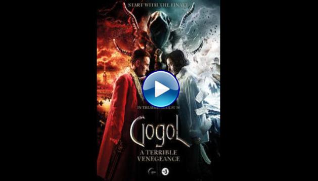 Gogol. A Terrible Vengeance (2018)