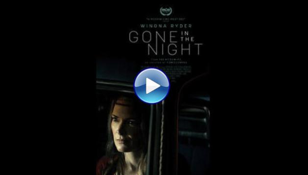 Gone in the Night (2022)