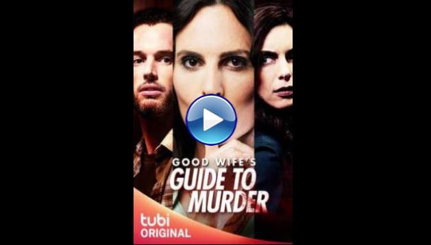 Good Wife's Guide to Murder (2023)