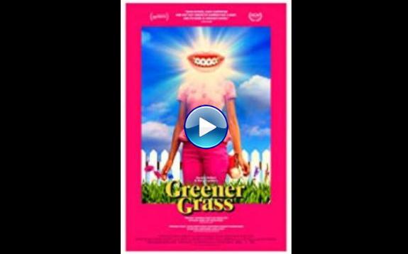 Greener Grass (2019)