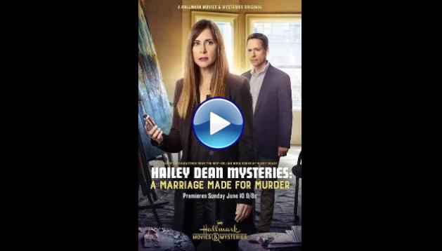 Hailey Dean Mystery: A Marriage Made for Murder (2018)