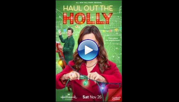 Haul out the Holly (2022)