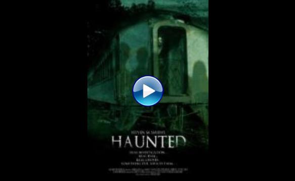 Haunted (2013)