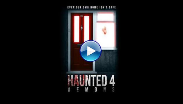 Haunted 4: Demons (2021)