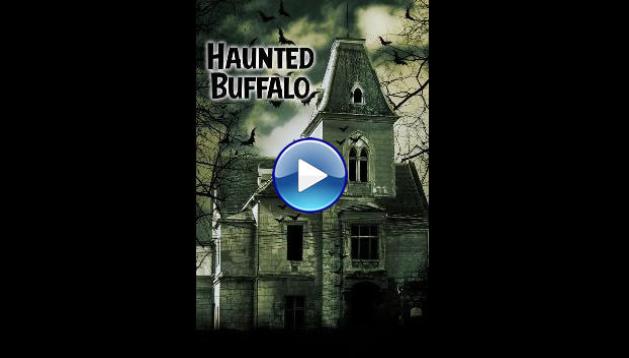 Haunted Buffalo (2023)