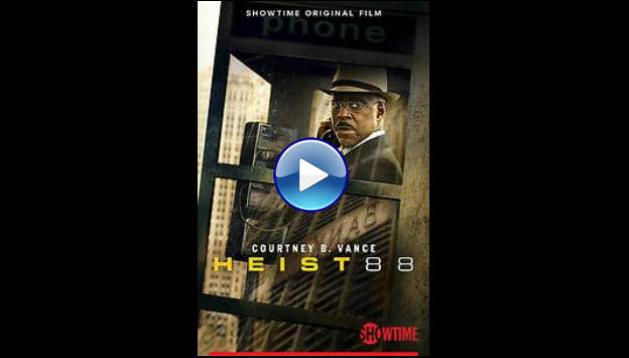 Heist 88. (2023)