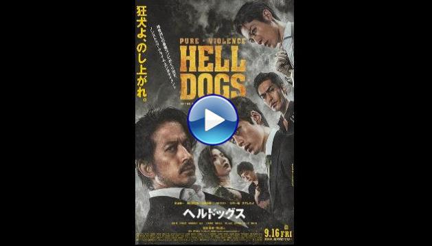 Hell Dogs (2022)