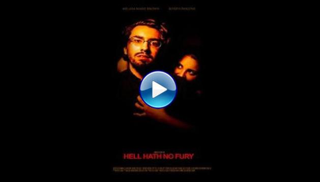 Hell Hath No Fury (2021)