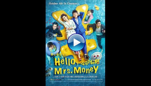 Hello, Mrs. Money (2018)