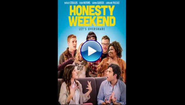 Honesty Weekend (2020)